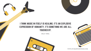 Qoute on music by Billy Joel